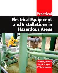 Practical Electrical Equipment And Installations In Hazardous 